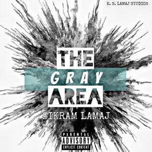 The Gray Area (Explicit)