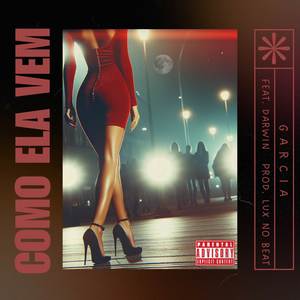 COMO ELA VEM (Explicit)