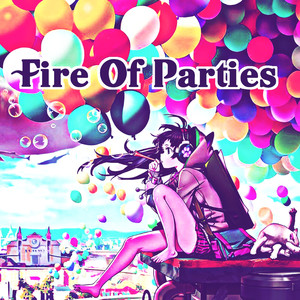 Fire Of Parties