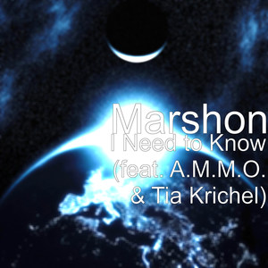I Need to Know(feat. a.M.M.O. & Tia Krichel)