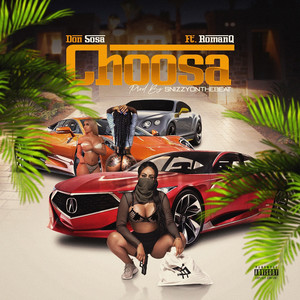 Choosa (Explicit)