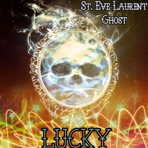 Lucky (Explicit)