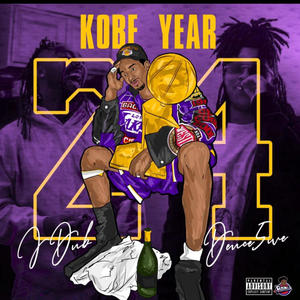 Kobe Year (feat. Deuce5ive) [Explicit]