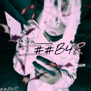 ##B4R (Explicit)