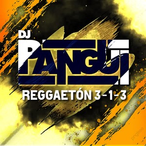 Reggaeton 3 1 3 (Explicit)