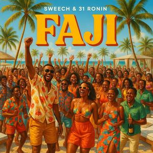 FAJI (feat. Sweech)