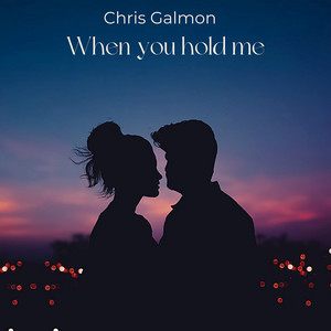 When You Hold Me