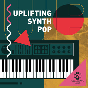 Uplifting Synth Pop