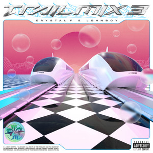 Crystal F - 1, 2, Trail Mix 3 (Explicit)