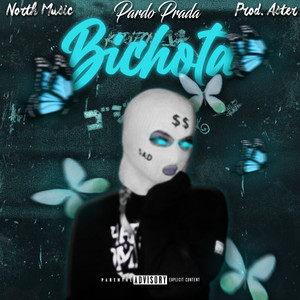 Bichota (Explicit)