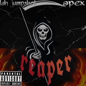 Reaper (Explicit)