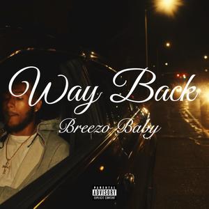 Way Back (Explicit)
