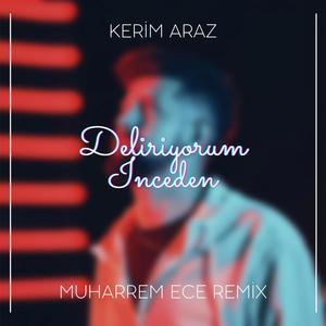 Deliriyorum İnceden