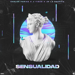 Sensualidad (feat. J Yisus & Jplaesencia)