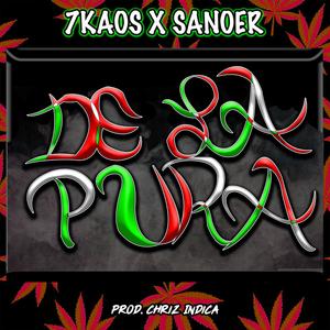 DE LA PURA (feat. Sanoer) (Explicit)