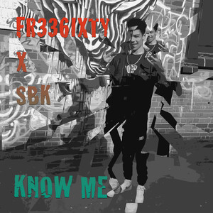 Know Me (Explicit)