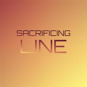 Sacrificing Line