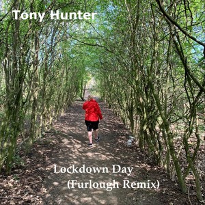 Lockdown Day (Furlough Remix)