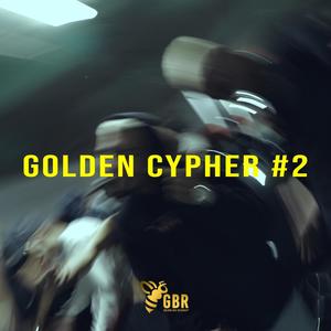 Golden Cypher #2 (feat. Salama, Luster, Brusho1st, Lucas Garcez, Russão, Dxan, Fresh, Guns & Raken) (Explicit)