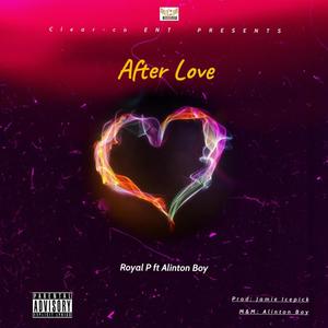After Love (feat. Alinton Boy) (Explicit)
