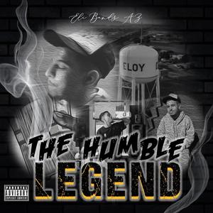 The Humble Legend (Explicit)