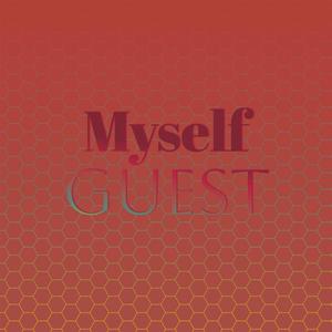 Myself Guest