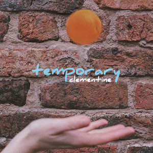 Clementine - Temporary
