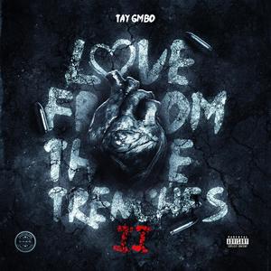 Love From The Trenches II (Explicit)