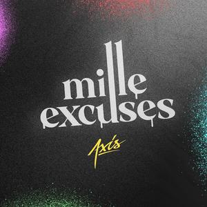 Mille excuses (Explicit)