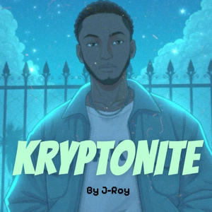 Kryptonite (Explicit)