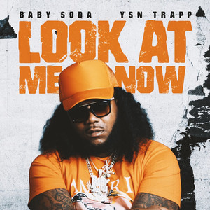 Look At Me Now (Explicit)