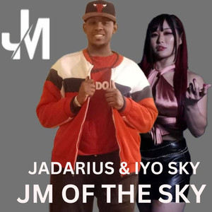 Jm of the Sky (Entance Theme)