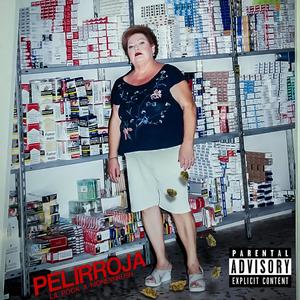 Pelirroja (feat. Lil pock) [Explicit]