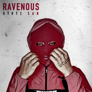 Ravenous (Explicit)