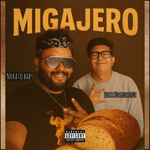 Migajero (Explicit)