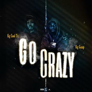 GO CRAZY (Explicit)