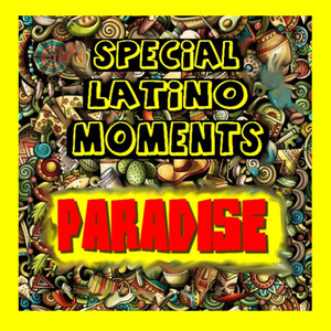 Special Latino Moments