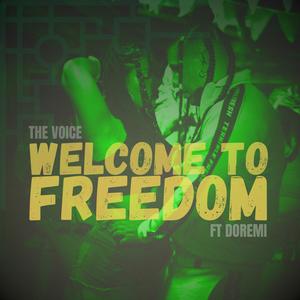 Welcome to freedom (feat. DOREMI DI SOUL)