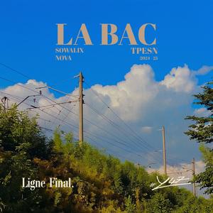 Dernière Ligne - Le son final (feat. Nova just a guy)