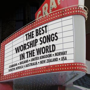 The Best Worship Songs In The World