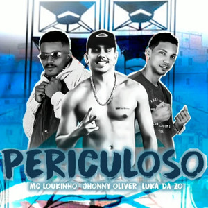 Periculoso (Explicit)