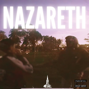 NAZARETH (Explicit)