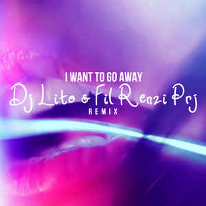 I Want to go away (Marcello Sound Radio Cut Remix)