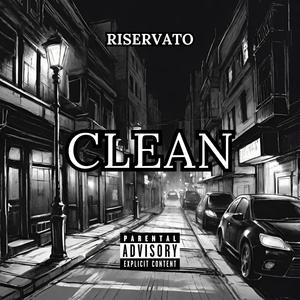 Clean (Explicit)