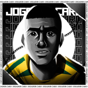 Jogador Caro (Explicit)
