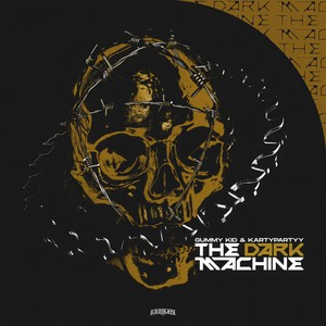 The Dark Machine(feat. Kartypartyy) (Explicit)