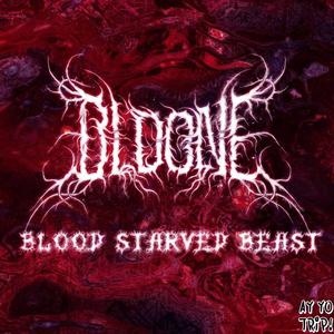 Blood Starved Beast (Explicit)