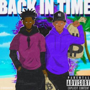 BACK IN TIME (Explicit)