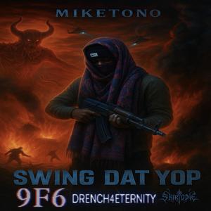 SWING DAT YOP (Explicit)