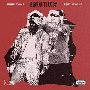 Akous Ti Les (Explicit)